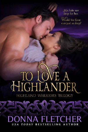 [Highland Warriors 01] • To Love a Highlander